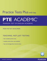 Pearson Test of English Pearson Test of English. Academic Practice Tests Plus with Key Pack (+ Audio CD)