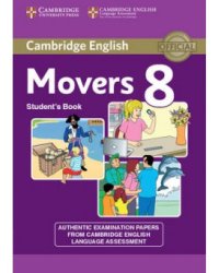 Cambridge English Young Learners. Movers 8. Student's Book