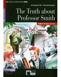 The Truth About Professor Smith (+CD) (+ Audio CD)