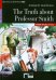 Обложка книги «The Truth About Professor Smith (+CD) (+ Audio CD)» — Hutchinson Andrea M., ISBN 9788853013262