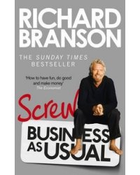 Screw Business as Usual