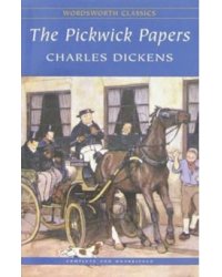 The Pickwick Papers. На английском языке