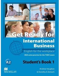 Get Ready for International Business. Student's Book 1 with TOEIC