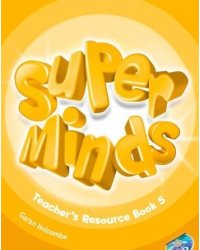 Super Minds 5. Teacher's Resource Book (+ Audio CD)