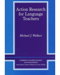 Action Research for Language Teachers