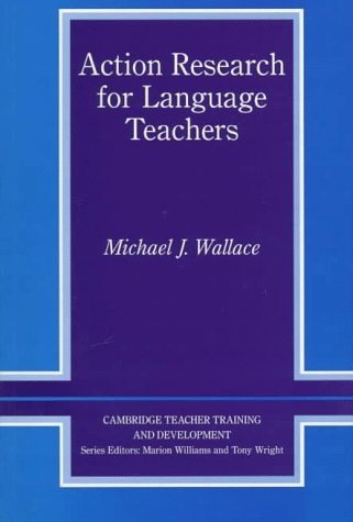 Action Research for Language Teachers