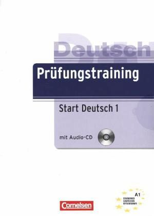 Prufungstraining DaF A1. Start Deutsch 1 (+ Audio CD)