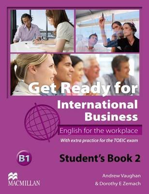 Get Ready for International Business. Student's Book with TOEIC 2