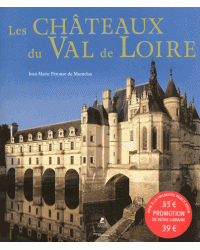 Les chateaux du Val de Loire