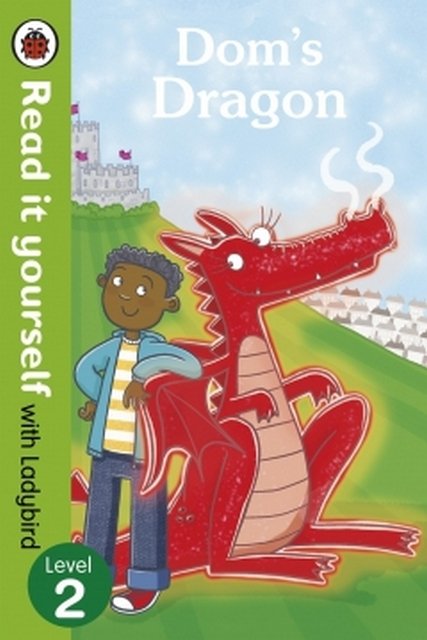 Read It Yourself Dom's Dragon