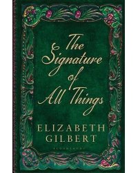 The Signature of All Things