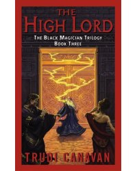 The High Lord: The Black Magician Trilogy. Book 3