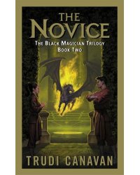 The Novice: The Black Magician Trilogy. Book 2