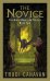 The Novice: The Black Magician Trilogy. Book 2