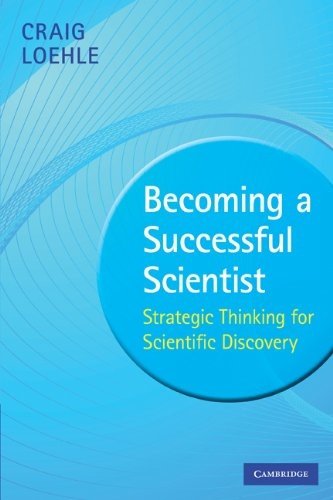 Becoming Successful Scientist: Strategic Thinking for Scientific Discovery