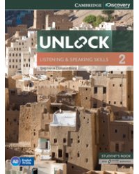 Unlock 2. Listening and Speaking Skills. Student's Book and Online Workbook