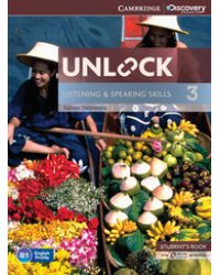 Unlock 3. Listening and Speaking Skills. Student's Book and Online Workbook