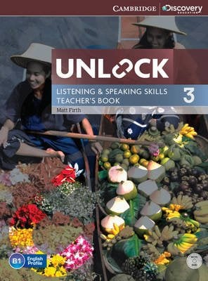 Unlock 3. Listening and Speaking Skills. Teacher's Book (+ DVD)