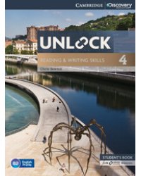 Unlock 4. Reading and Writing Skills Student's Book and Online Workbook