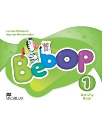 Bebop. Level 1. Activity Book