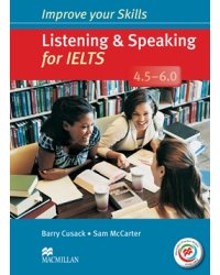 Improve Your Skills: Listening &amp; Speaking for IELTS 4.5-6.0 Student's Book without key &amp; MPO Pack