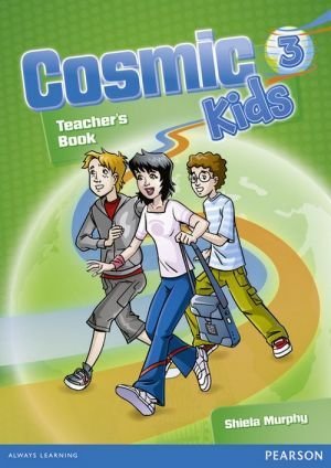 Cosmic Kids 3. Teacher's Book + Active Teach