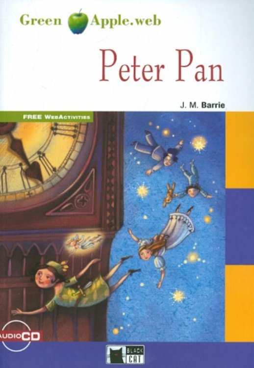 Обложка книги «Green Apple. Peter Pan. New Edition (+Cd) (+ CD-ROM)» — Барри Джеймс Мэтью, ISBN 9788853014139