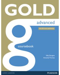 Gold Advanced Coursebook (New Edition)