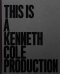 Обложка книги «This Is A Kenneth Cole Production» — Cole Kenneth, Birnbach Lisa, ISBN 9780847839841
