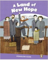 Penguin Kids 5 Land of New Hope Reader CLIL