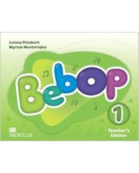 Bebop. Level 1. Teacher's Edition Pack