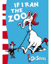 If I Ran the Zoo