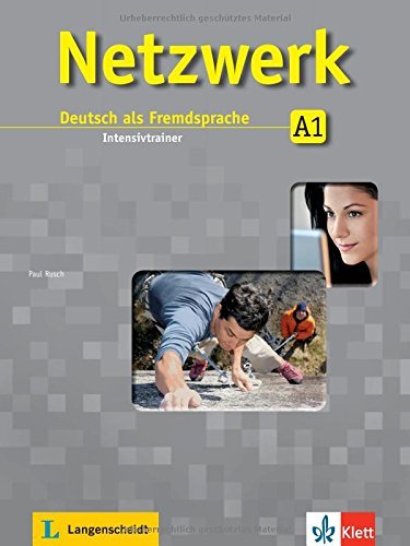Netzwerk / Intensivtrainer A1: Deutsch als Fremdsprache