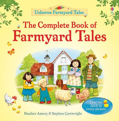 The Complete Book of Farmyard Tales