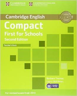 Compact First for Schools Teacher's Book
