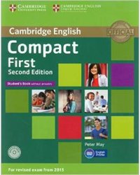 Compact First Student's Book without answers (+ CD-ROM)