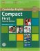 Compact First Student's Book with answers CD. Exam 2015