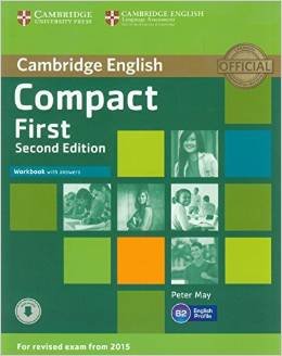 Compact First Workbook. Exam 2015