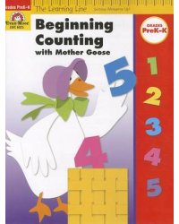 Beginning Counting with Mother Goose, Grades PreK-K
