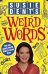 Weird Words