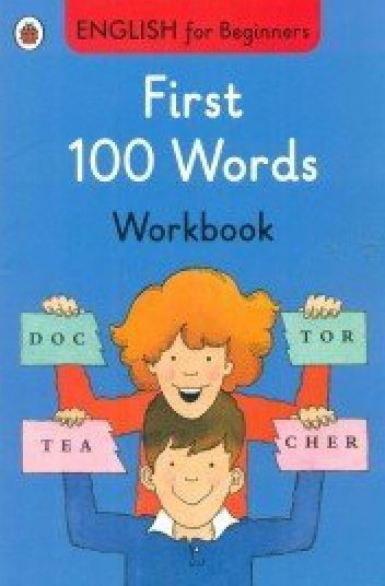 First 100 Words. Workbook
