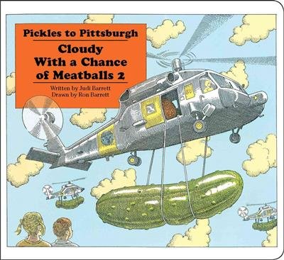 Pickles to Pittsburgh. Cloudy with a Chance of Meatballs 2