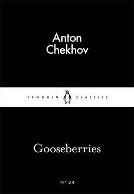 Обложка книги «Gooseberries» — Chekhov Anton, ISBN 9780141397092