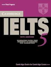 Cambridge IELTS (International English Language Testing System) 5 Student's Book with answers