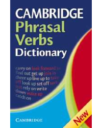 Cambridge Phrasal Verbs Dictionary 2nd Edition