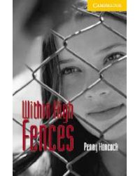 CER (Cambridge English Readers) 2 Within High Fences