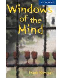 CER (Cambridge English Readers) 5 Windows of the Mind