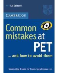 Common Mistakes at PET (Preliminary English Test)...and How to Avoid Them