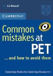 Common Mistakes at PET (Preliminary English Test)...and How to Avoid Them
