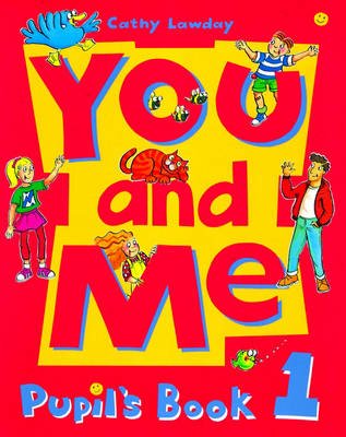 You and Me. Pupil's Book 1